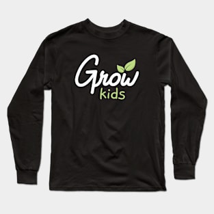 Grow Kids Long Sleeve T-Shirt